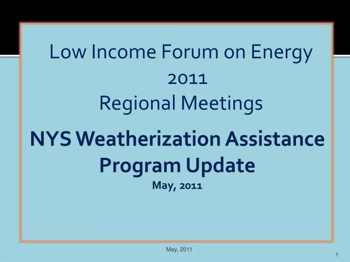 nys weatherization assistance program update may 2011