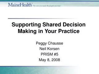 Supporting Shared Decision Making in Your Practice