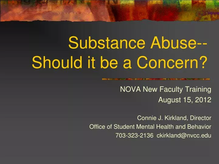 substance abuse should it be a concern