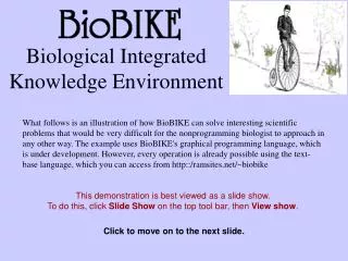 Biological Integrated Knowledge Environment