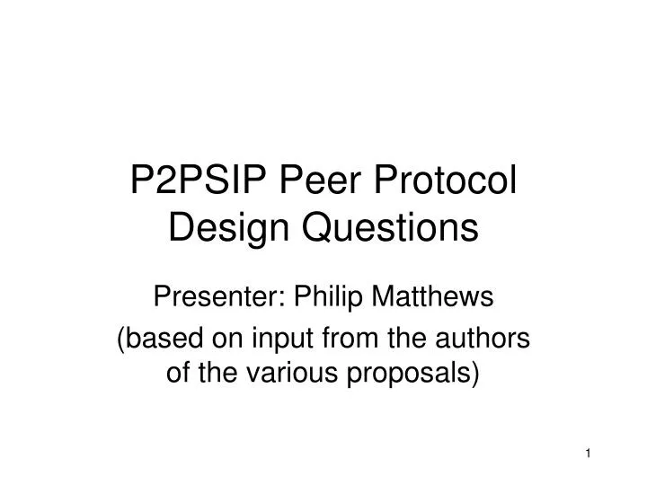 p2psip peer protocol design questions