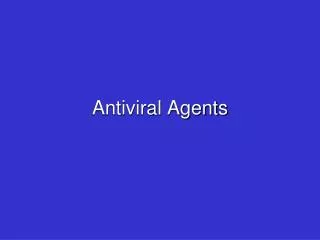 Antiviral Agents