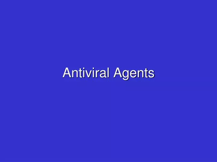 antiviral agents