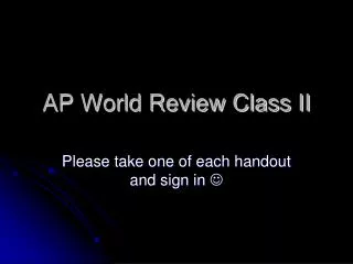 AP World Review Class II