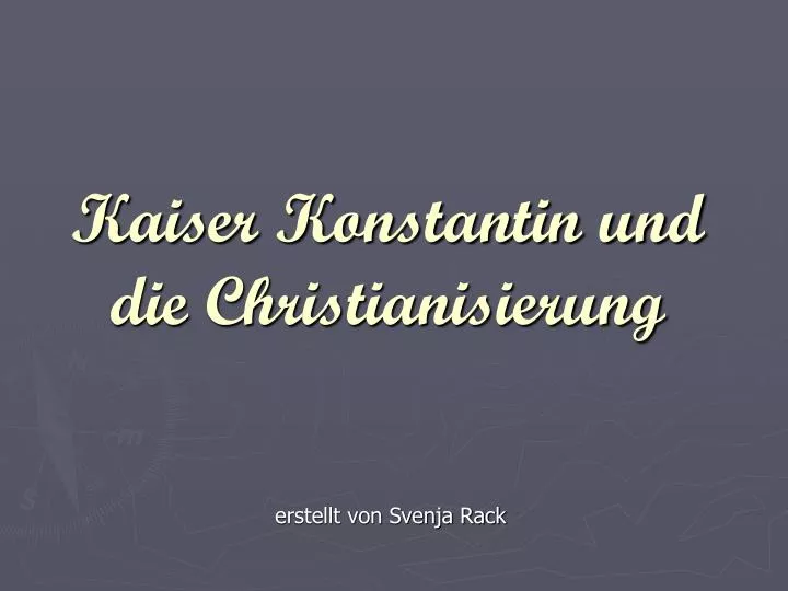 kaiser konstantin und die christianisierung