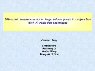 Ultrasonic measurements in large volume press in conjunction with X-radiation techniques