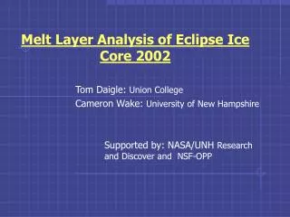 Melt Layer Analysis of Eclipse Ice Core 2002