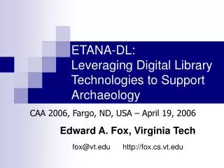 ETANA-DL: Leveraging Digital Library Technologies to Support Archaeology