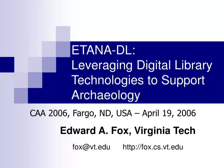 etana dl leveraging digital library technologies to support archaeology