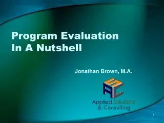 Program Evaluation In A Nutshell