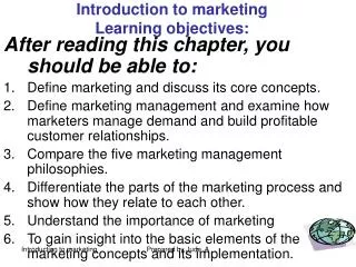 Introduction to marketing Learning objectives: