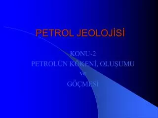 petrol jeoloj s