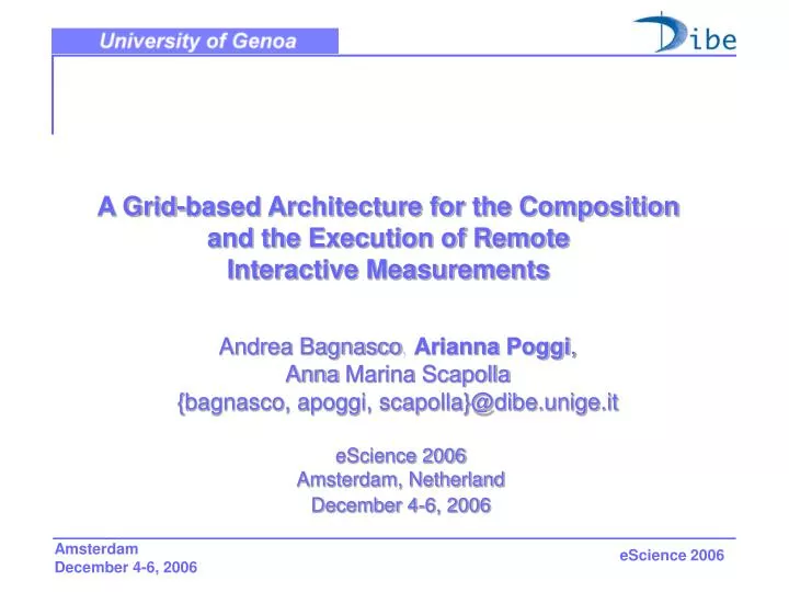 a grid based architecture for the composition and the execution of remote interactive measurements