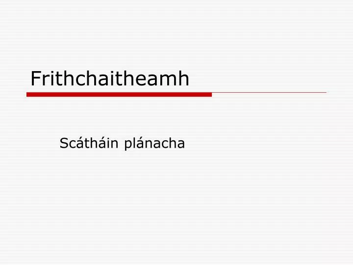 frithchaitheamh