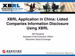 XBRL Application in China: Listed Companies Information Disclosure Using XBRL