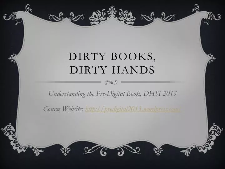 dirty books dirty hands
