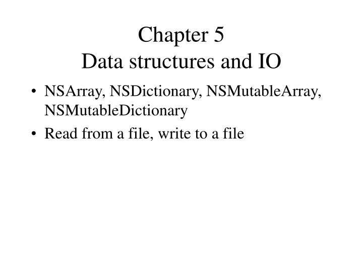 chapter 5 data structures and io