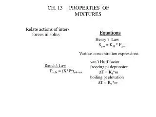 CH. 13 PROPERTIES OF MIXTURES