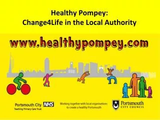 Healthy Pompey: Change4Life in the Local Authority