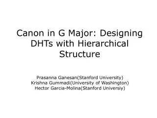 Canon in G Major: Designing DHTs with Hierarchical Structure