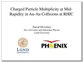 Charged Particle Multiplicity at Mid-Rapidity in Au-Au Collisions at RHIC