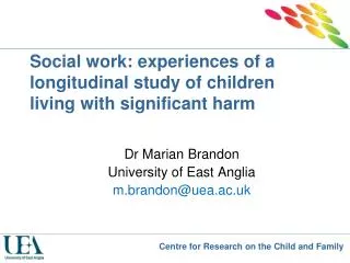 Social work: experiences of a longitudinal study of children living with significant harm