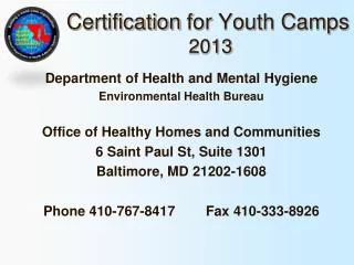 Certification for Youth Camps 2013