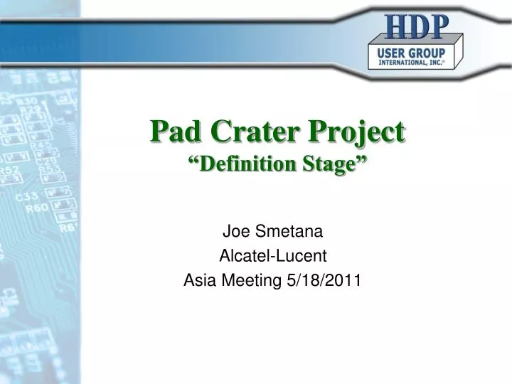 pad crater project definition stage