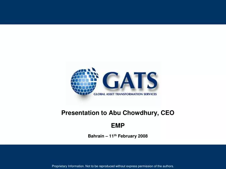 presentation to abu chowdhury ceo emp bahrain 11 th february 2008