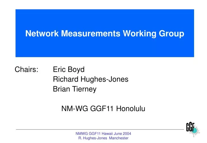 network measurements working group