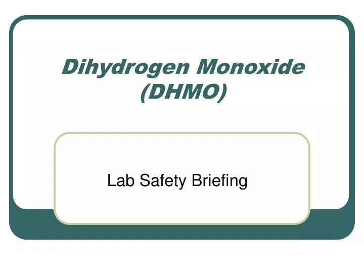 dihydrogen monoxide dhmo