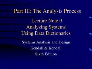 Lecture Note 9 Analyzing Systems Using Data Dictionaries
