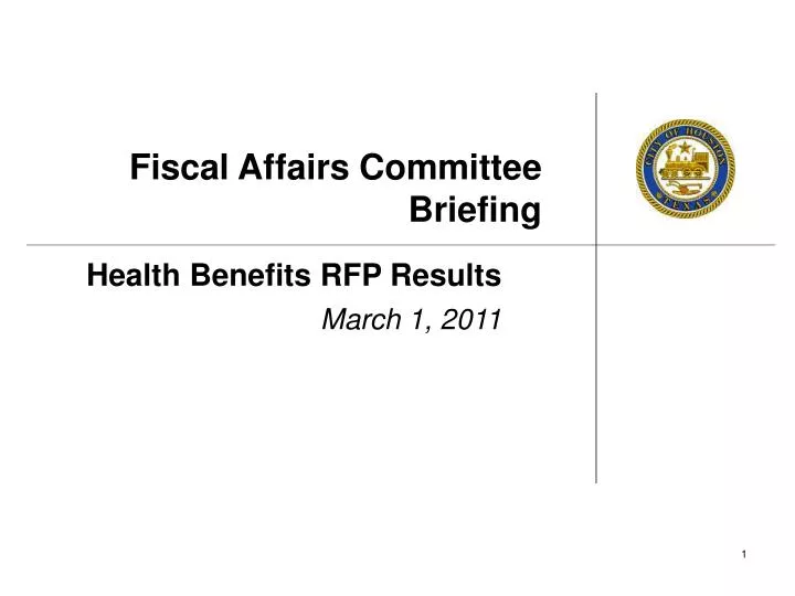 fiscal affairs committee briefing