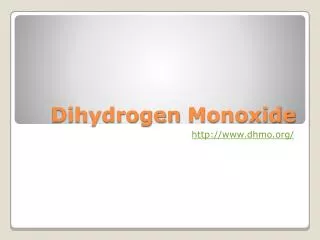 Dihydrogen Monoxide