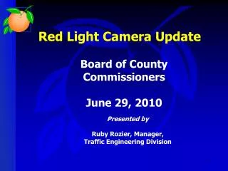 Red Light Camera Update