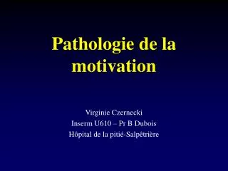 pathologie de la motivation