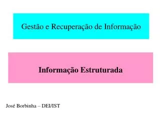 gest o e recupera o de informa o
