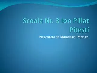 scoala nr 3 ion pillat pitesti