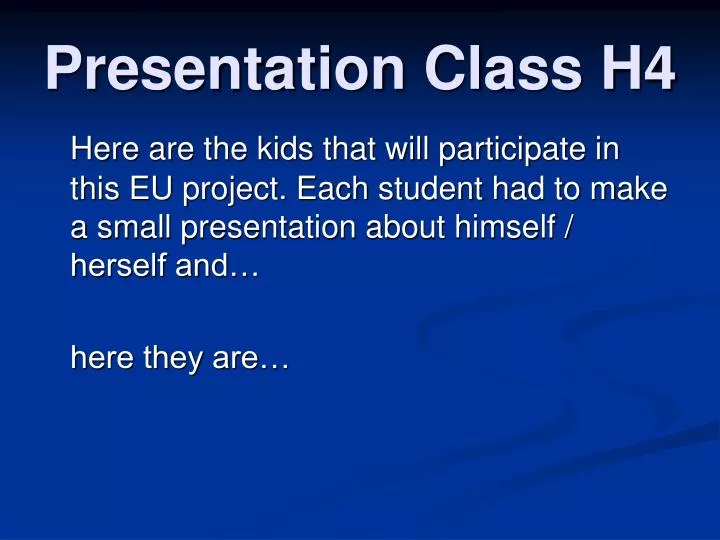 presentation class h4