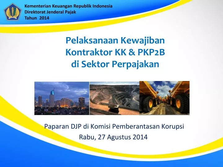 pelaksanaan kewajiban kontraktor kk pkp2b di sektor perpajakan