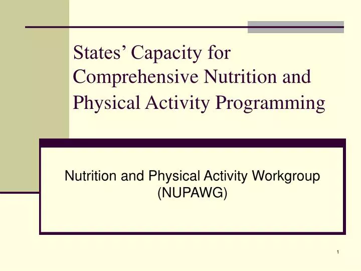 states capacity for comprehensive nutrition and physical activity programming