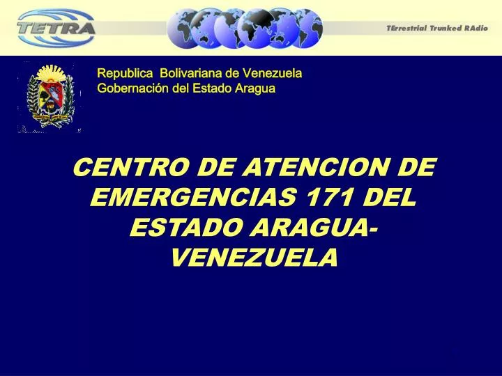 centro de atencion de emergencias 171 del estado aragua venezuela