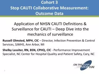 Cohort 3 Stop CAUTI Collaborative Measurement: Outcome Data