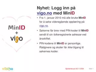 Nyhet: Logg inn på vigo.no med Min ID