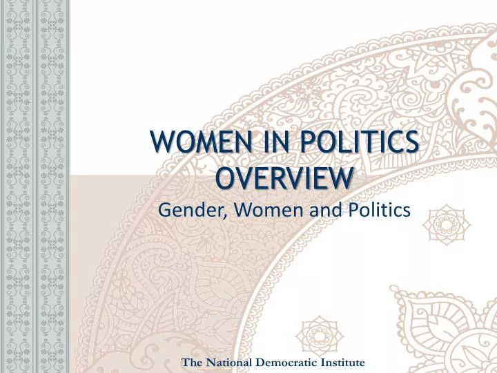 women in politics overview gender women and politics