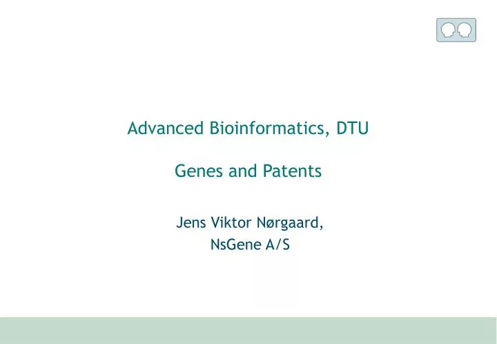 advanced bioinformatics dtu genes and patents