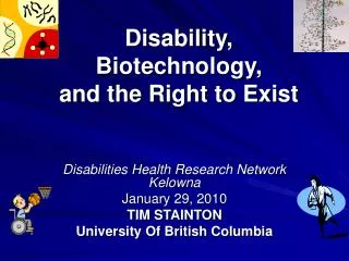 Disability, Biotechnology, and the Right to Exist