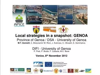 Local strategies in a snapshot: GENOA Province of Genoa / DSA - University of Genoa