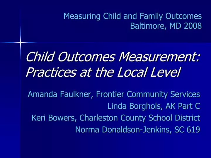 measuring child and family outcomes baltimore md 2008