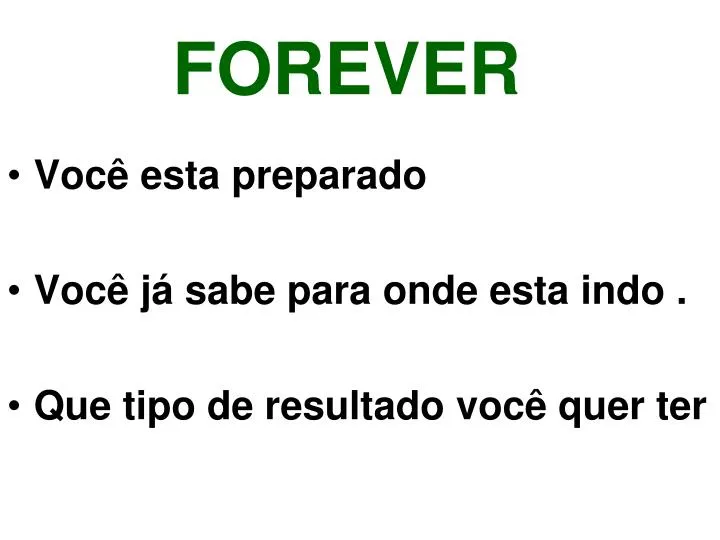 forever